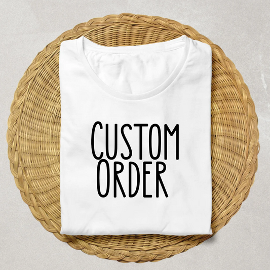 Custom Order for Jessica